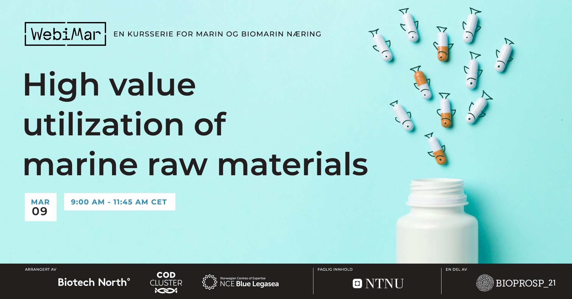 WebiMar 1 - High value utilization of marine raw materials